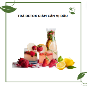 Trà detox giảm cân vị dâu